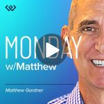 Monday with Matthew 2023